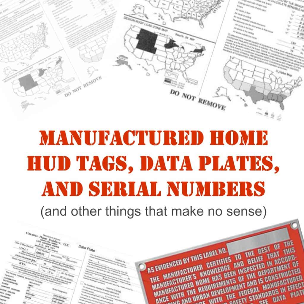 Manufactured Home HUD Tags, Labels, Serial Numbers, Data Plates (and other things that make no sense) (1200)