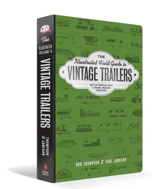 The illustrated field guide to vintage trailers cover