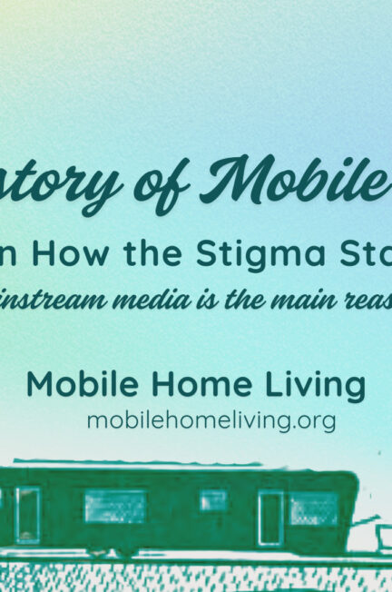 the history of mobile homes and main stream mediabackgrounds