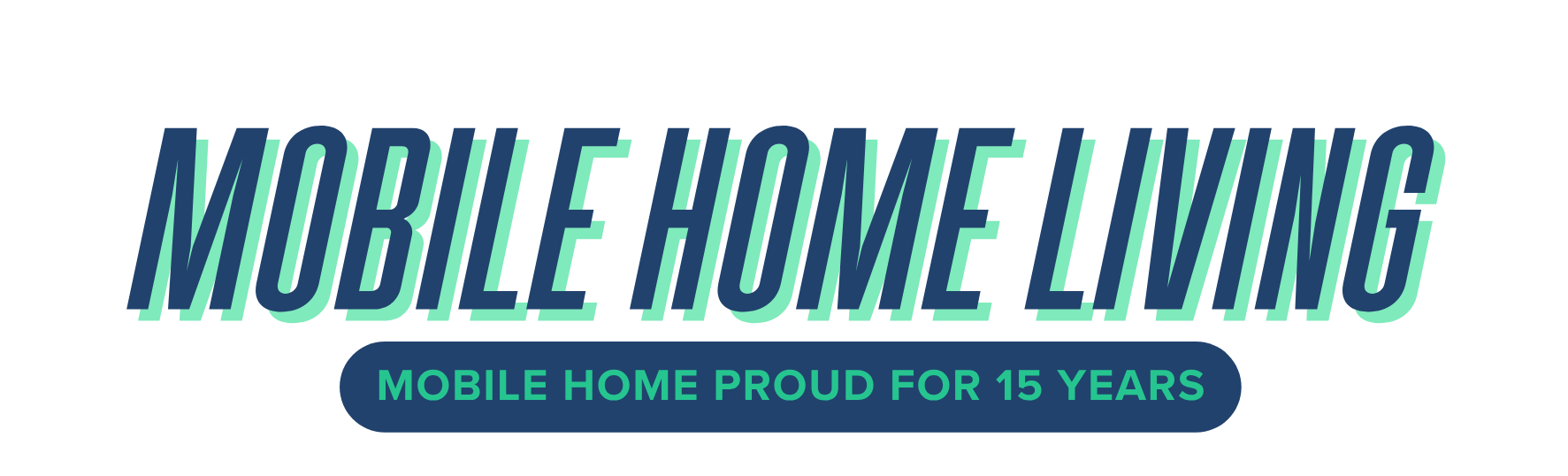 Mobile Home Living