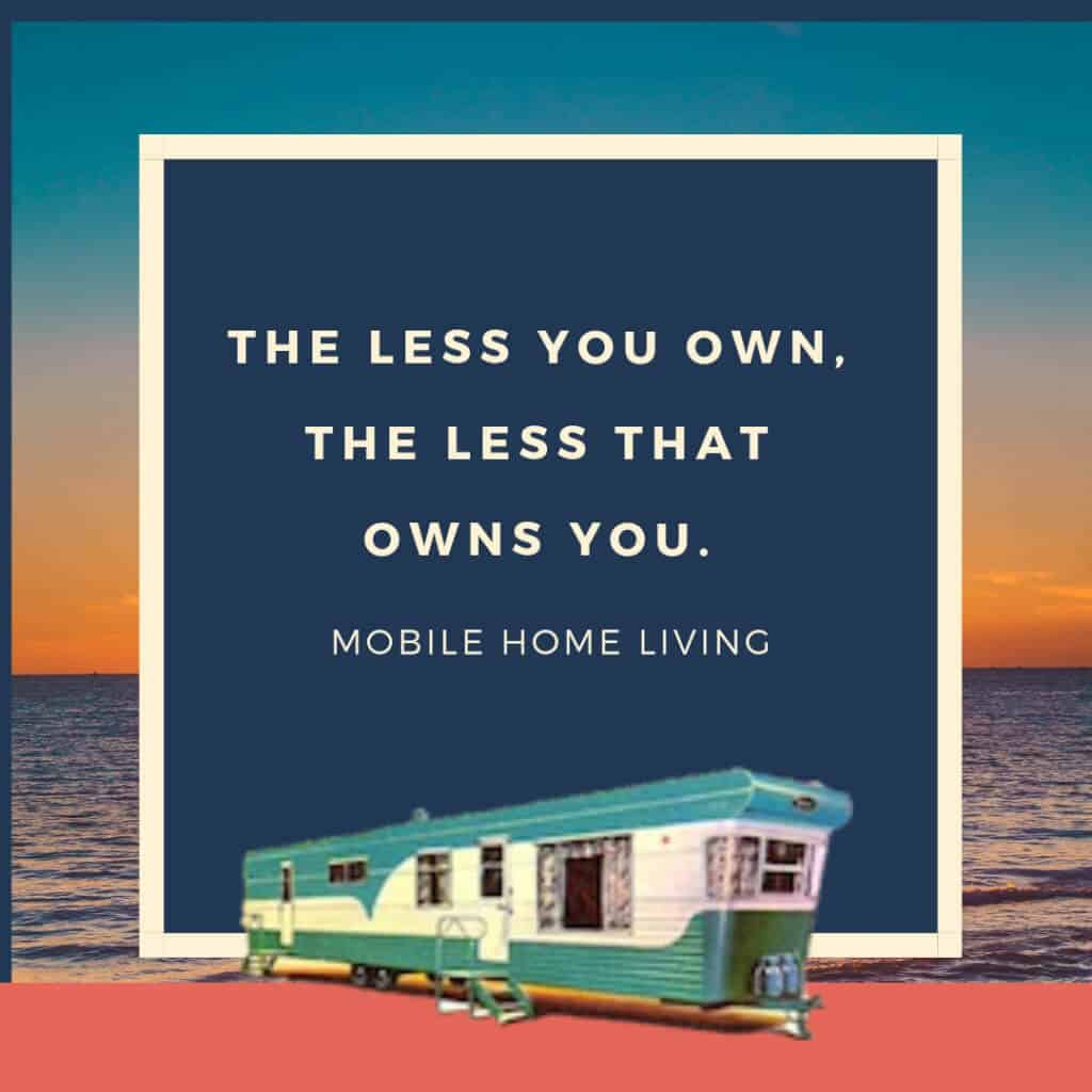 The Less You Own The Less That Owns You.