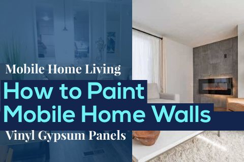 how to paint mobile home walls with vinyl gypsum panels