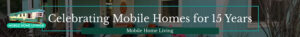 mobile home proud for 15 years banner-728x90