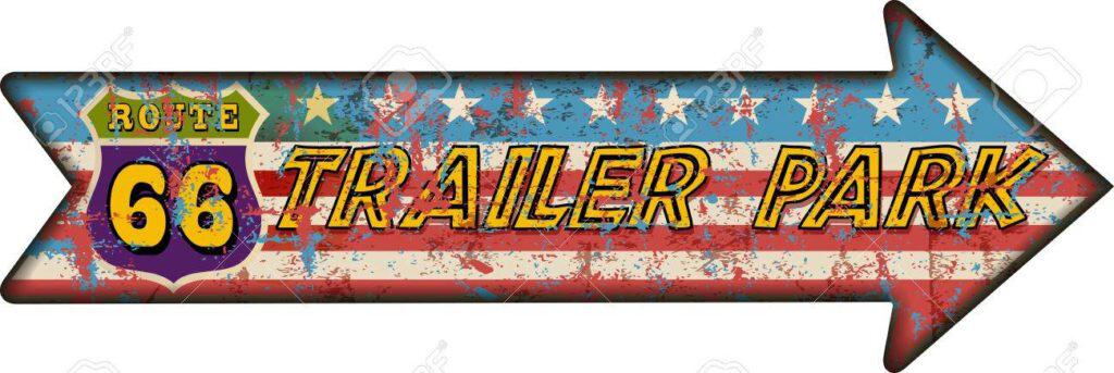 Retro Route Sixty Six Trailer Park Sign, Grungy Style, Vector Il